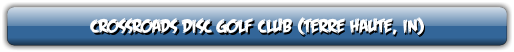 Crossroads Disc Golf Club